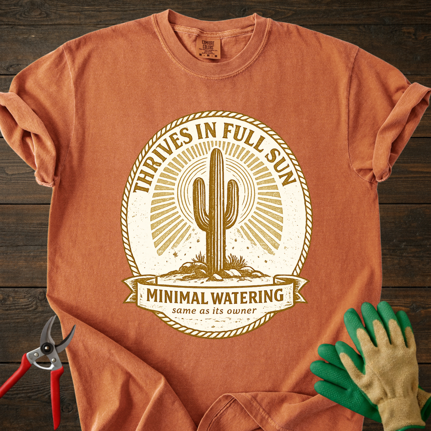 Thrives in Full Sun T-Shirt