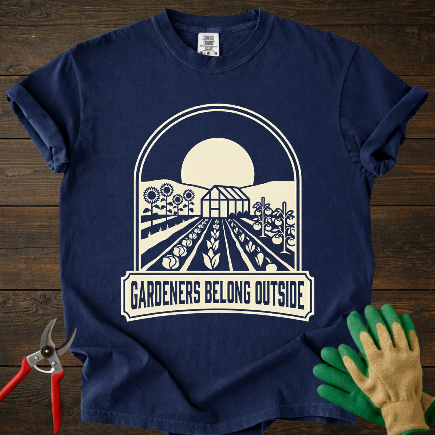 Gardeners Belong Outside T-shirt