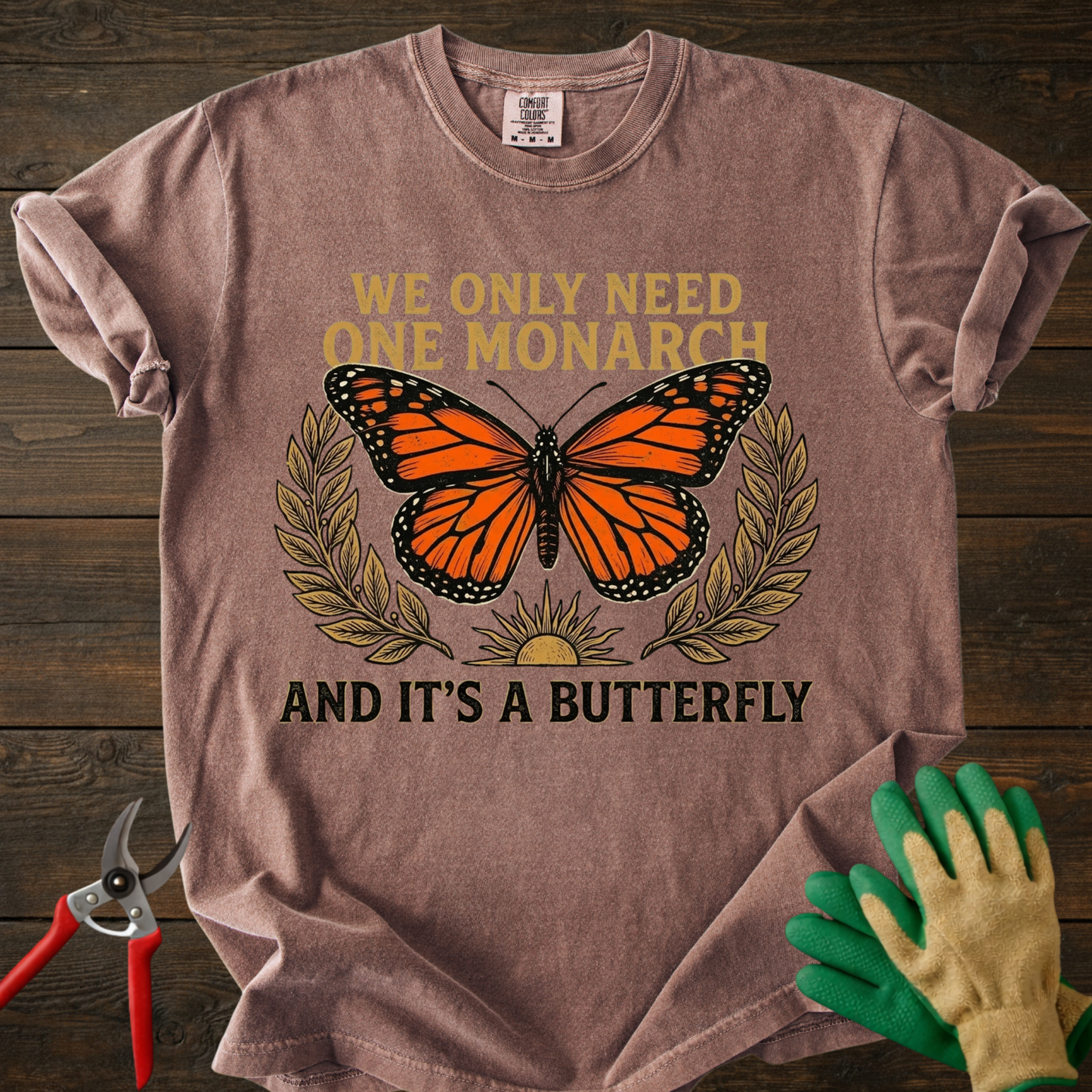 One Monarch And It’s A Butterfly T-Shirt