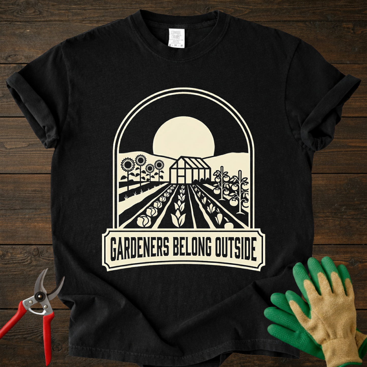 Gardeners Belong Outside T-shirt
