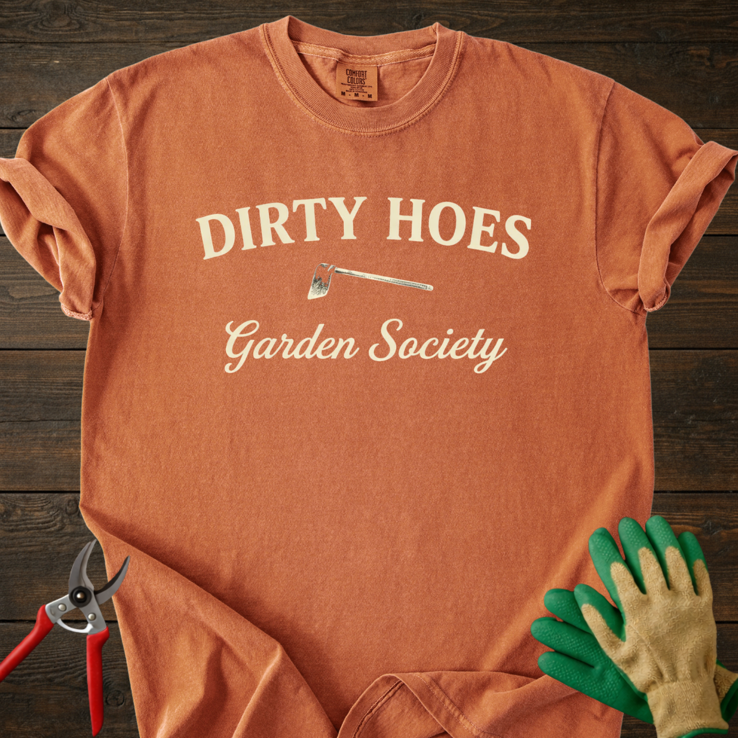 Dirty Hoes Garden Society T-Shirt