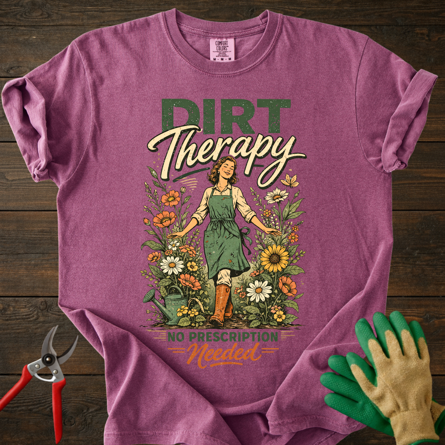 Dirt Therapy: No Prescription Needed T-Shirt
