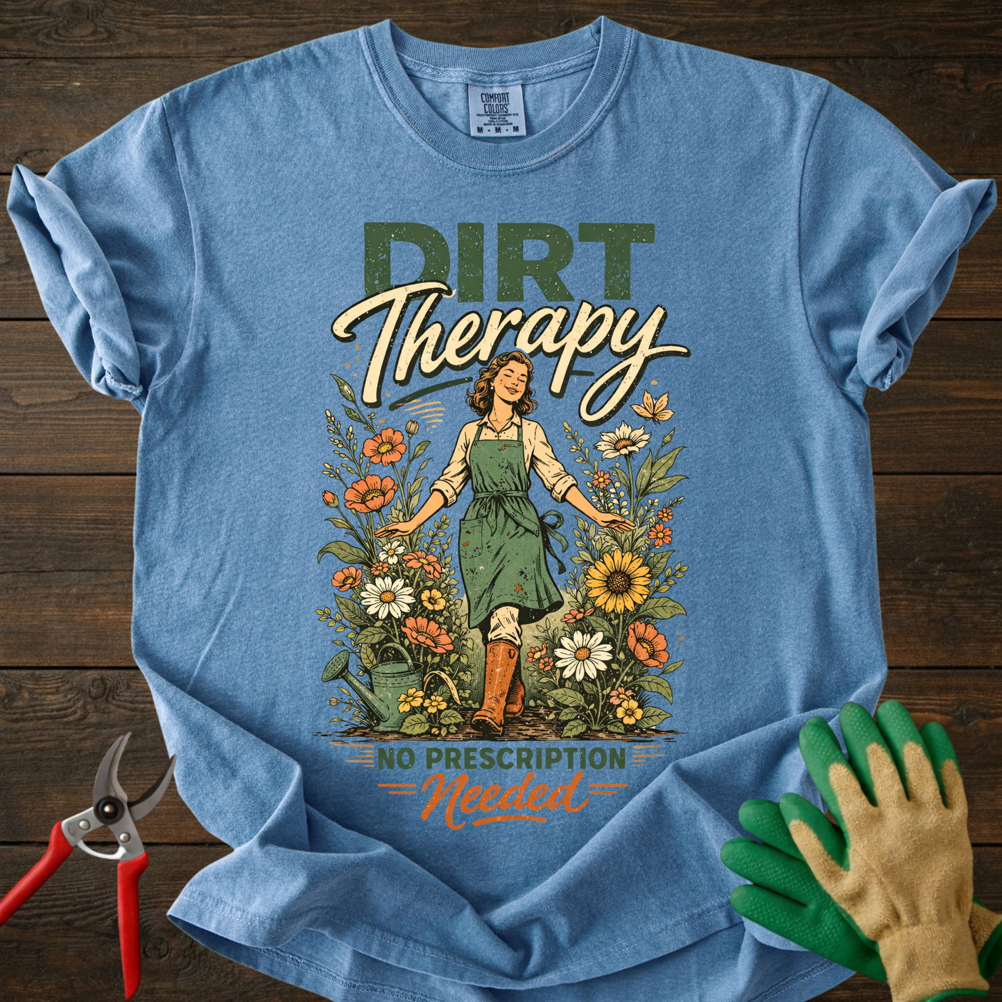 Dirt Therapy: No Prescription Needed T-Shirt