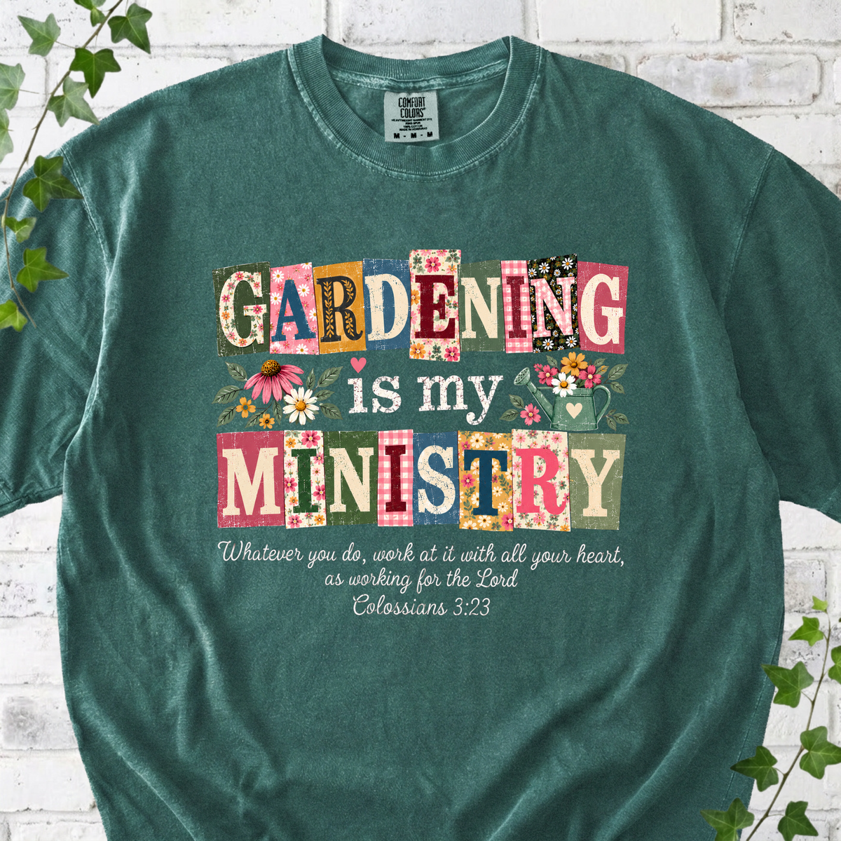 Gardening Is My Ministry T-Shirt