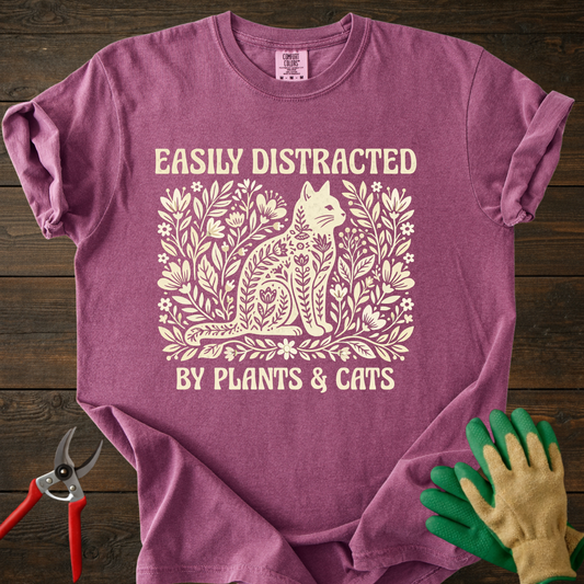 Easily Distracted by Plants & Cats T-Shirt