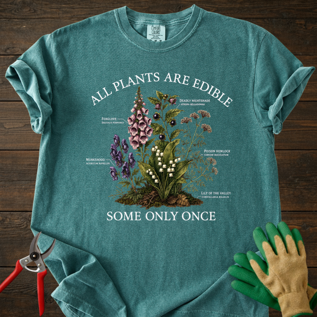 All Plants Are Edible T-shirt