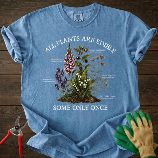 All Plants Are Edible T-shirt